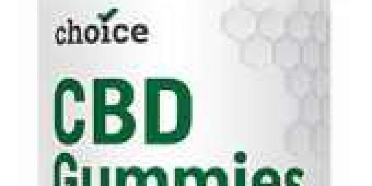 Choice CBD Gummies Reviews– Shocking Result Reveals Must Read Before Buy!!