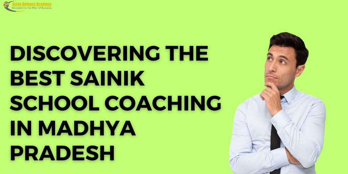 Discovering the Best Sainik School Coaching in Madhya Pradesh
