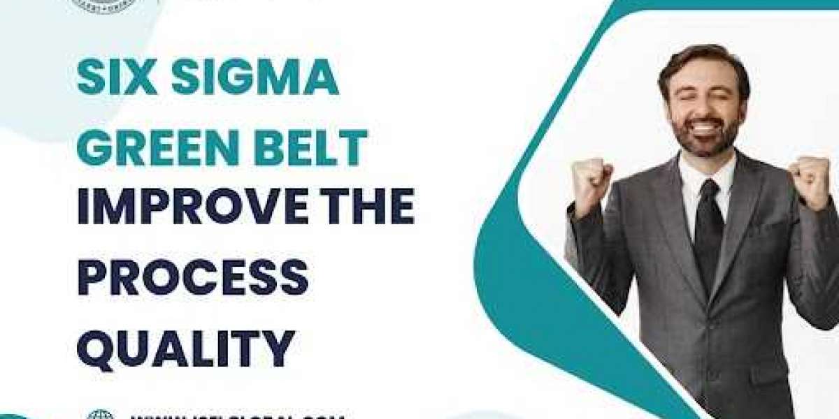 Six Sigma Green Belt - Improve the Process Quality