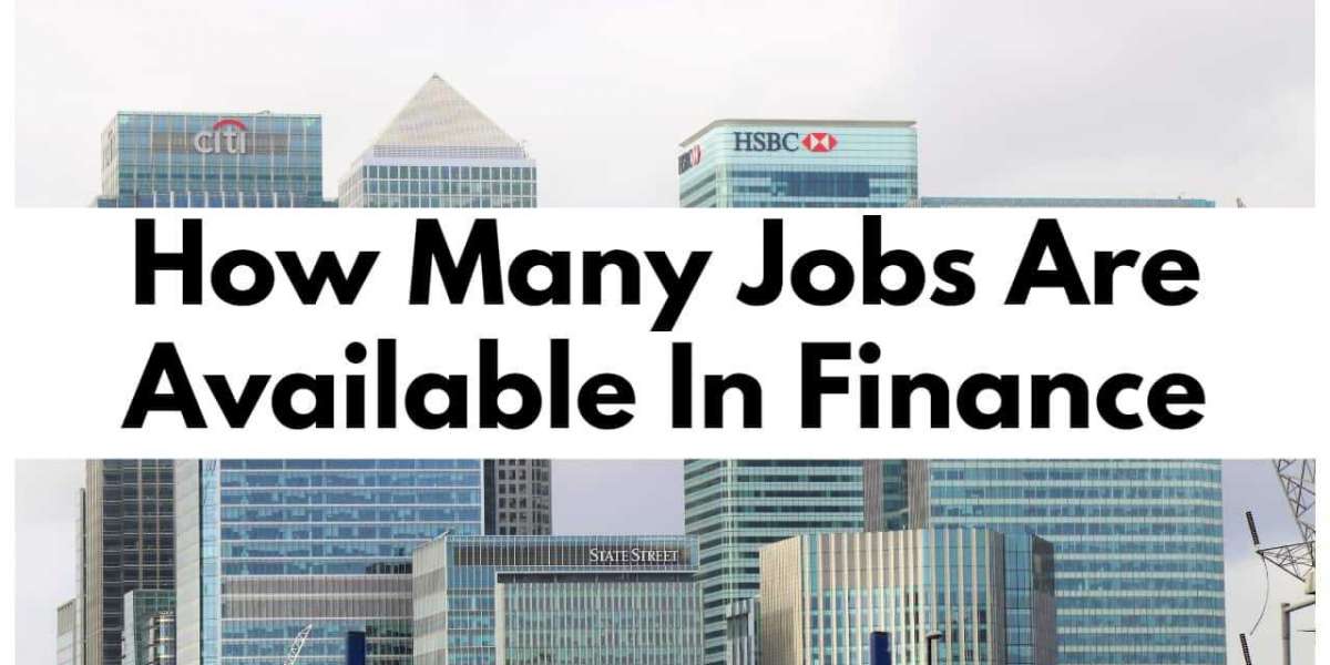 How Many Jobs Are Available In Finance?