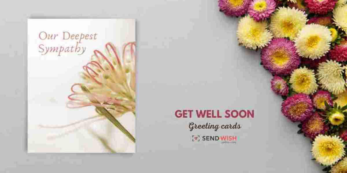 The Beautiful Reasons for Sharing Get Well Soon Cards
