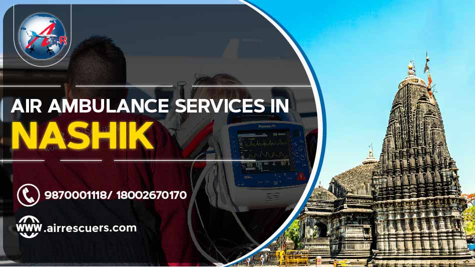 Air Ambulance Services in Nashik - Air Rescuer