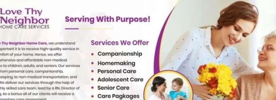 Love Thy Neighbor Home Care Services Cover Image