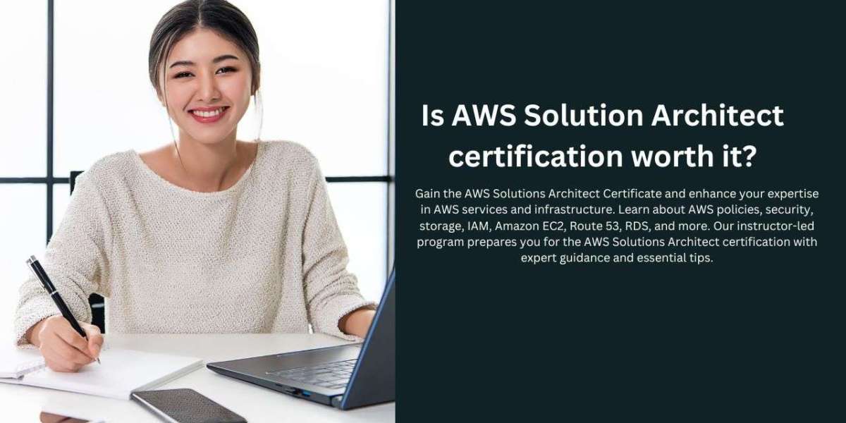 Is AWS Solution Architect Certification Worth It?