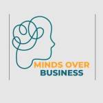 Minds Over Business