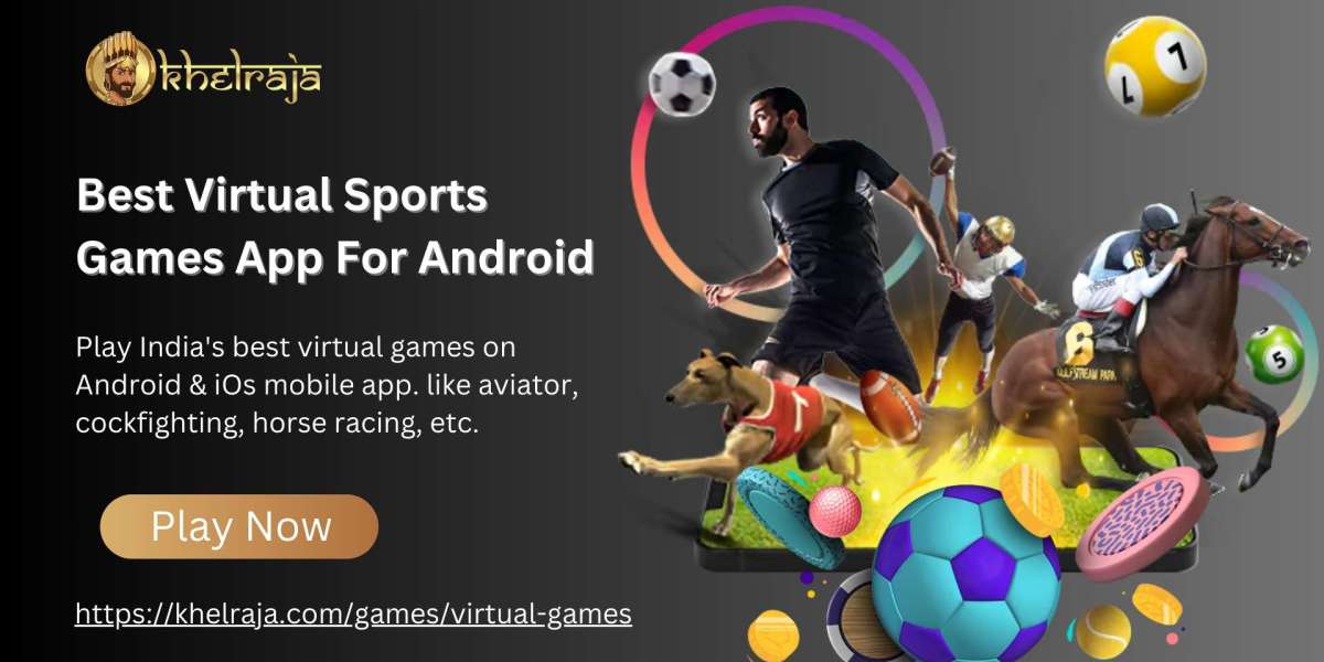 "KhelRaja: Revolutionizing Virtual Gaming with the Best Virtual Sports Game and Cutting-Edge App for Android"