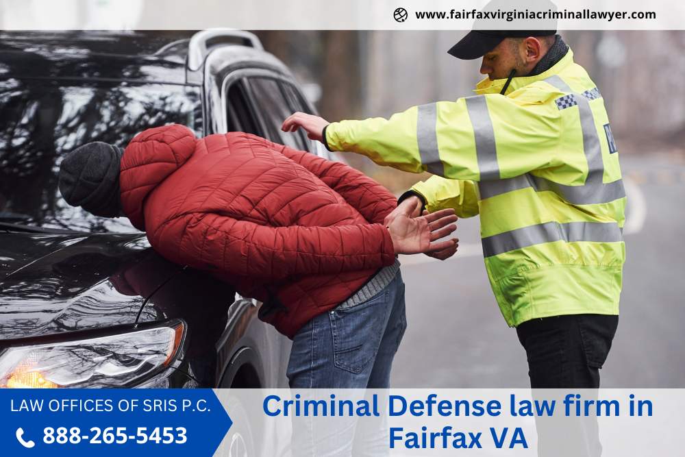 Criminal Defense Law Firm In Fairfax VA