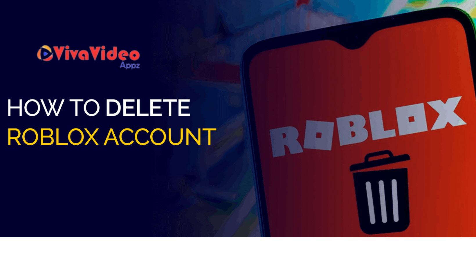 Stepping Away: How to Delete Your Roblox Account | TechPlanet