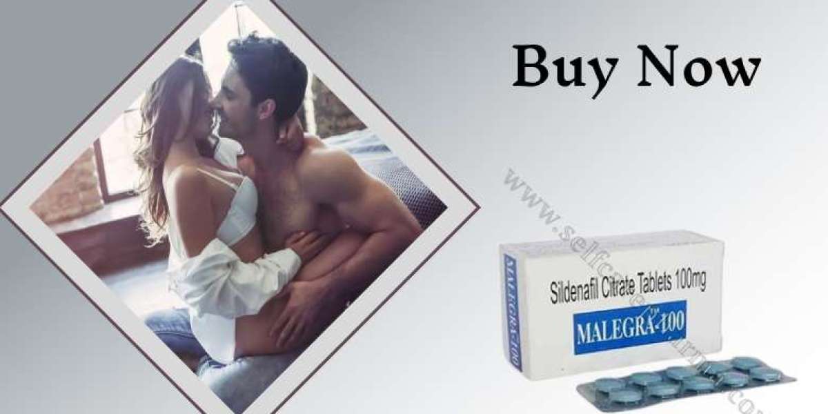 Malegra 100 Mg Revealed: Empower Your Romance | Selfcarepharma