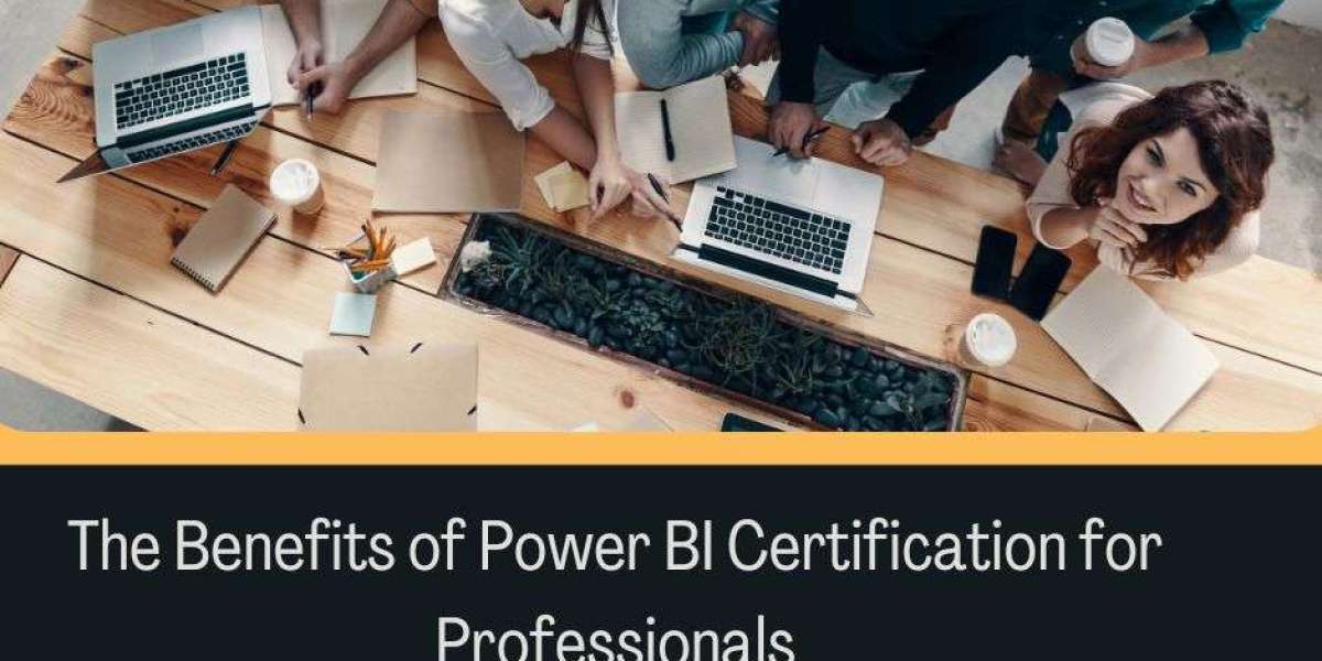 The Benefits of Power BI Certification for Professionals