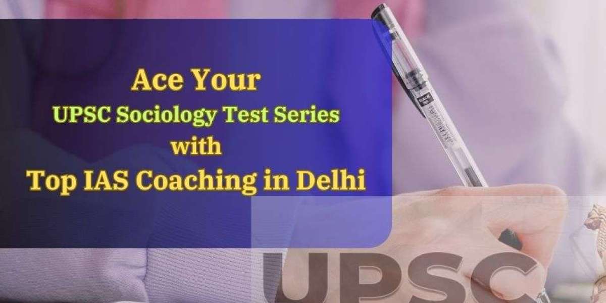 Unlock Success: UPSC Sociology Test Series at IAS Gurukul