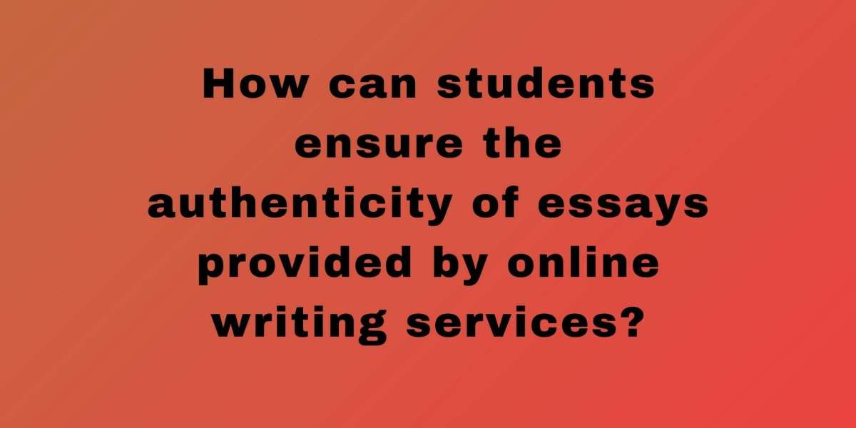 How can students ensure the authenticity of essays provided by online writing services?