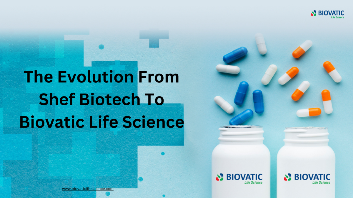 The Evolution From Shef Biotech To Biovatic LifeScience – Biovatic Life Science