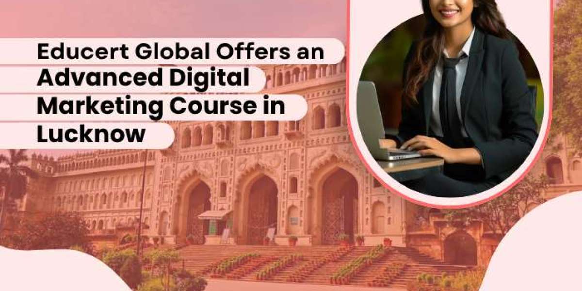 Digital Marketing Course in Lucknow | Advance Digital Marketing Course