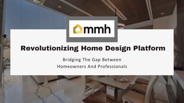 Revolutionizing Home Design Platform: Bridging The Gap Between Homeowners And Professionals – @mapmyhouse on Tumblr